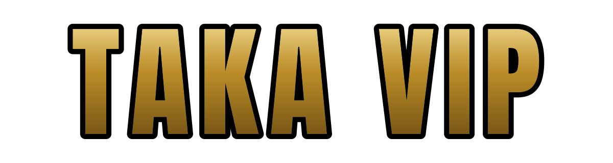taka vip